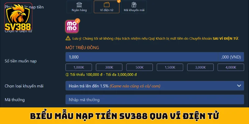 Biểu mẫu nạp tiền SV388 qua ví điện tử