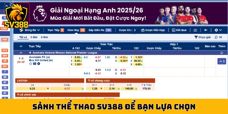 Sảnh thể thao SV388 để bạn lựa chọn