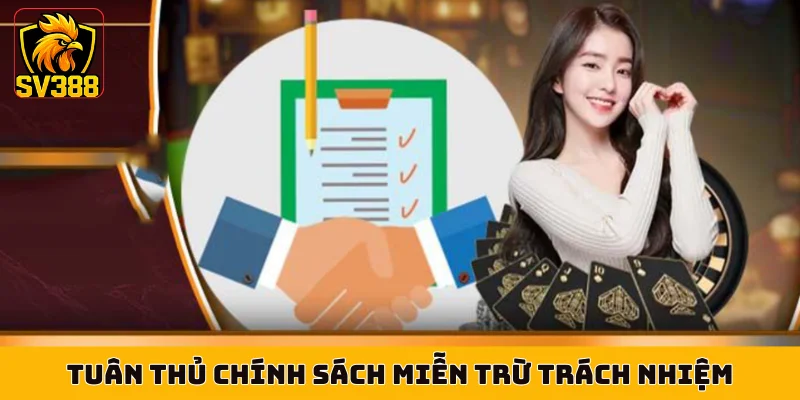 Tuân thủ chính sách miễn trừ trách nhiệm